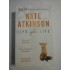    LIFE  after  LIFE (novel) -  Kate  ATKINSON 